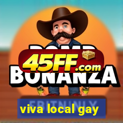 viva local gay